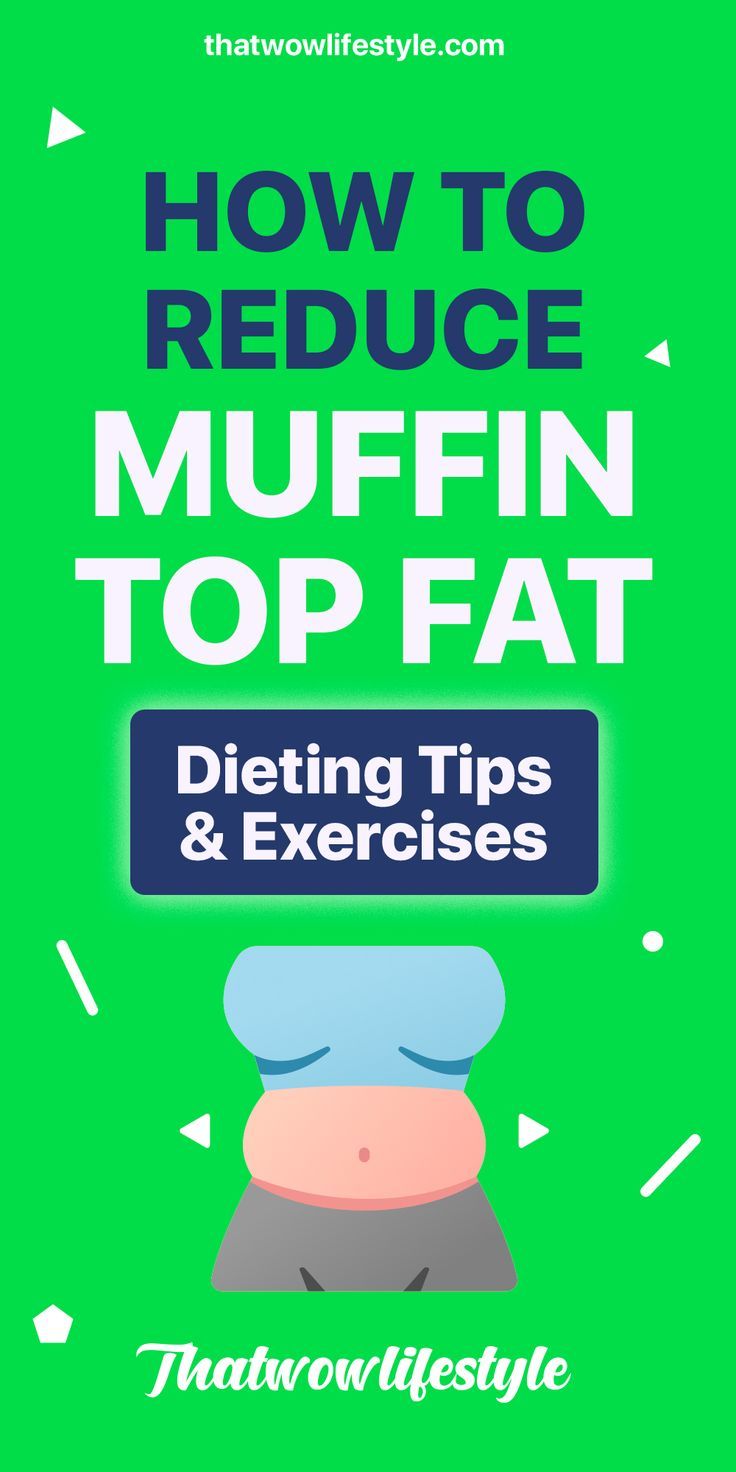 how to get rid of muffin top